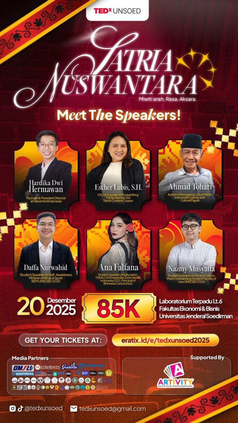 TEDxUNSOED 2025: Satria Nuswantara Siap Digelar, Hadirkan Panggung Gagasan dan Suara Inspiratif Anak Bangsa